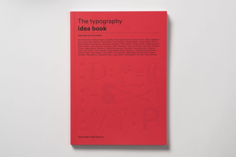The Typography Idea Book Inspiration From Masters Creative Boom