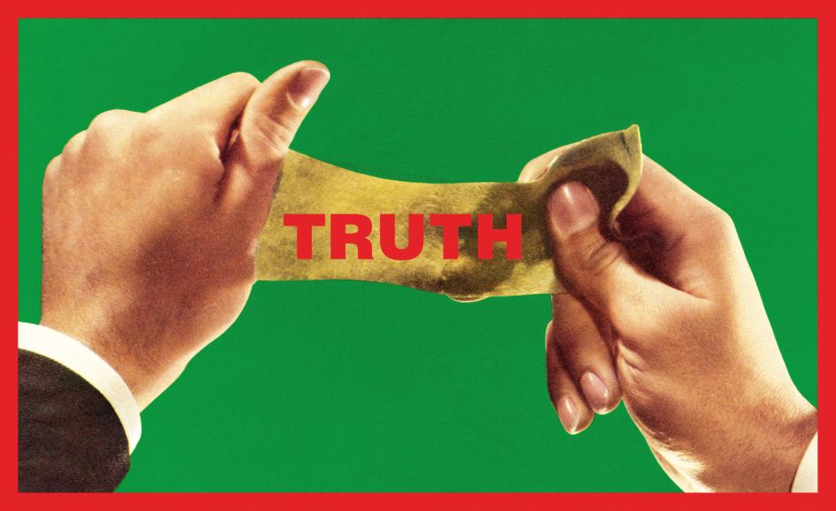 Barbara Kruger, Untitled (Truth), 2013, digital print on vinyl, 70 ¼ × 115 in. (178.6 × 292.1 cm), Margaret and Daniel S. Loeb, New York, © Barbara Kruger. digital image courtesy of the artist