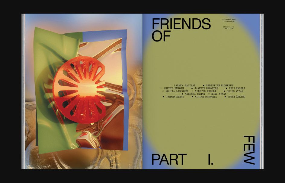 FEW Magazine, 2021. Concept, creative direction, editorial design: Marina Veziko & Tino Nyman. Logo & FEW Display: Jaakko Suomalainen. Photography: Aleksi Tikkala.