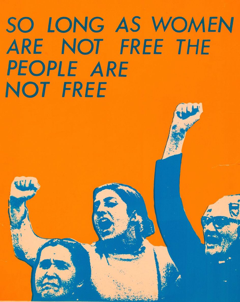See Red Women's Workshop, So Long as Women Are Not Free the People Are Not Free, 1978