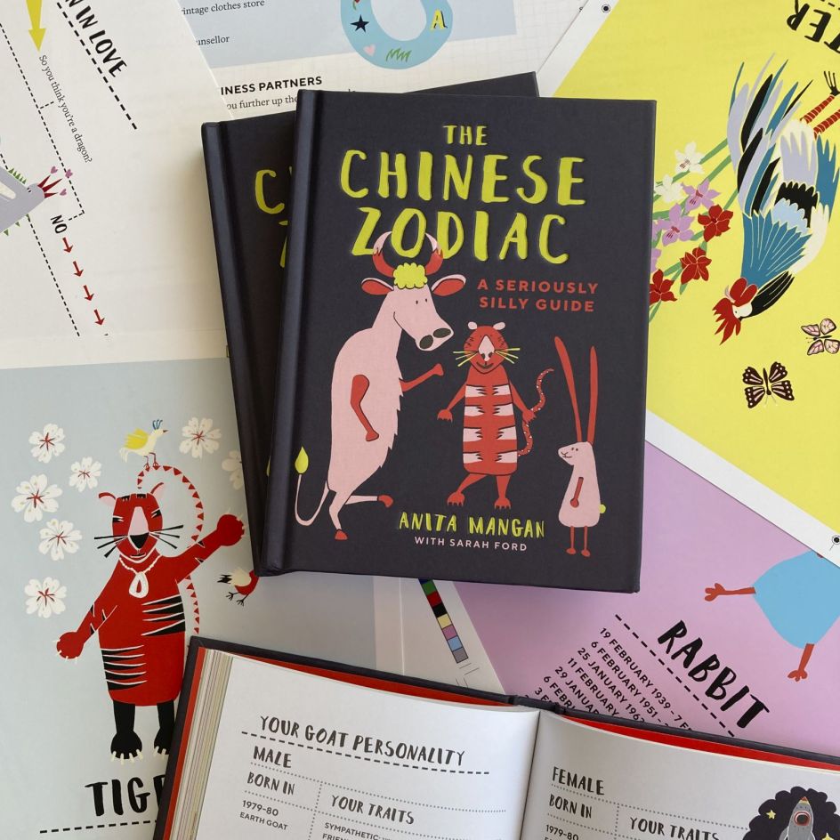 The Chinese Zodiac: A Seriously Silly Guide by Anita Mangan