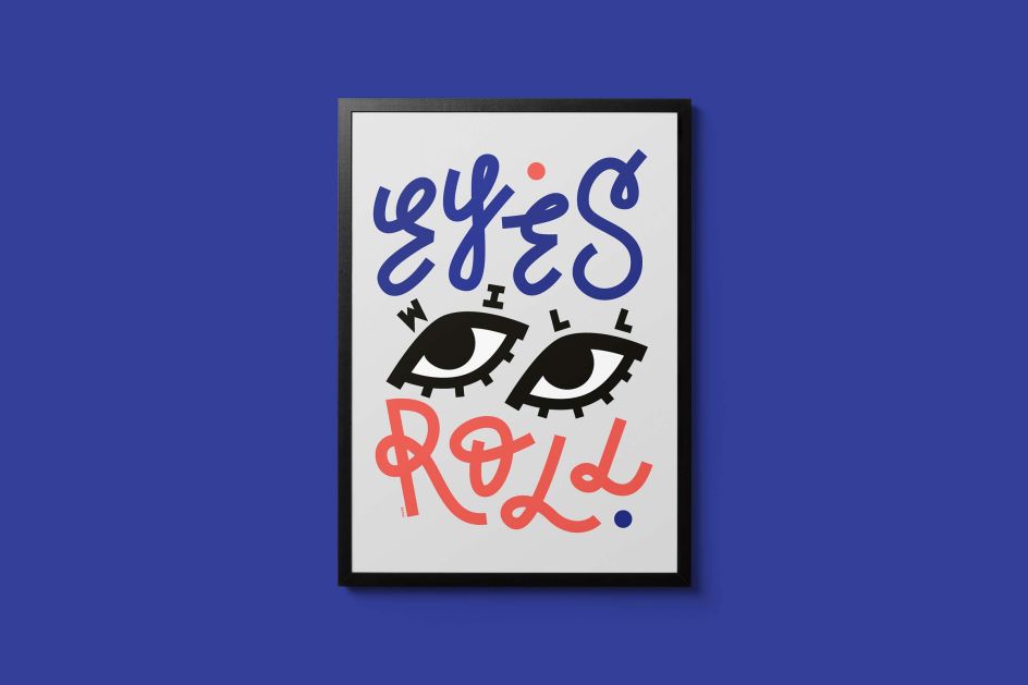Eyes Will Roll by Dani Molyneux, available exclusively via the Creative Boom Shop