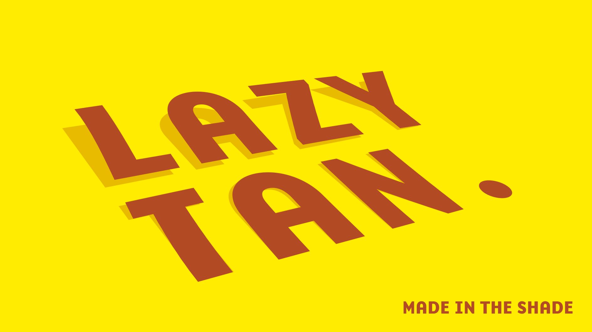 Thisis branding of Lazy Tan by with Derek&Eric - image 1