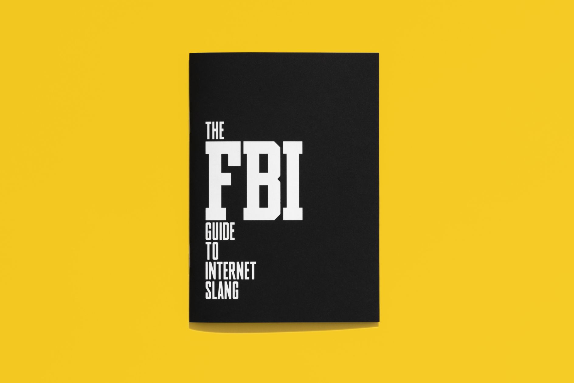 The FBI Guide to Internet Slang: Pentagram's new booklet on the most ...