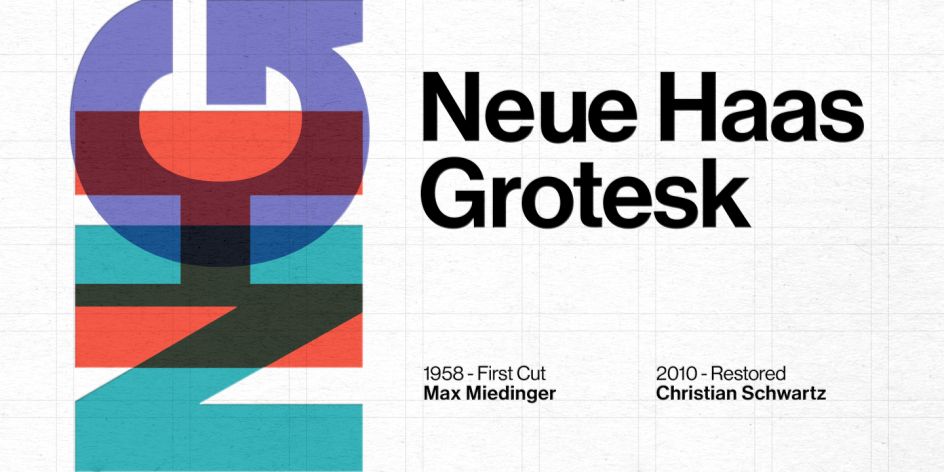 Neue Haas Grotesk by Monotype