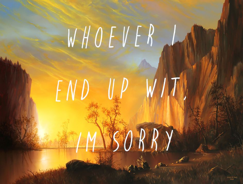 Sunset In The Rockies: Whoever I End Up With, I’m Sorry, 2021 © Shawn Huckins
