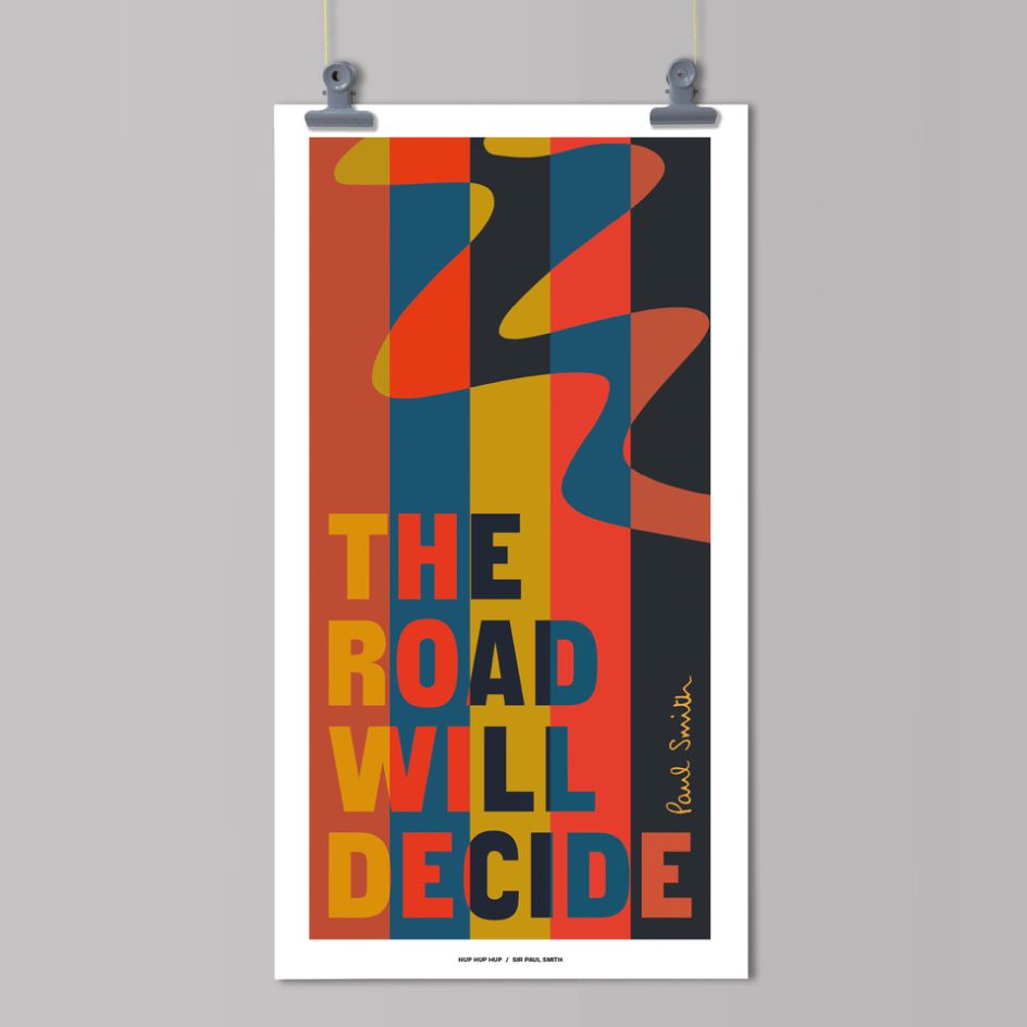 The Road Will Decide by Sir Paul Smith