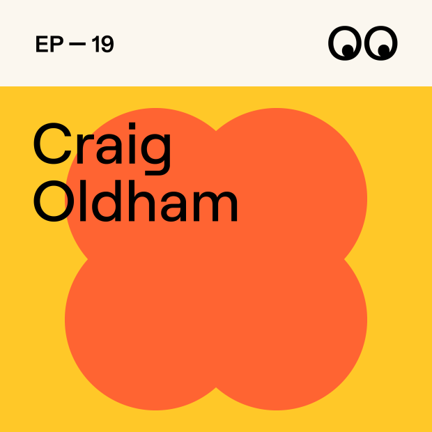 Creative Boom Podcast Episode #19 - Why graphic designers should break the mould, with Craig Oldham