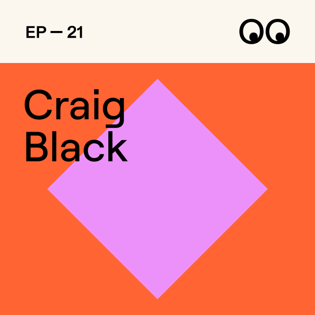 Creative Boom Podcast Episode #21 - How to market yourself as a designer, with Craig Black