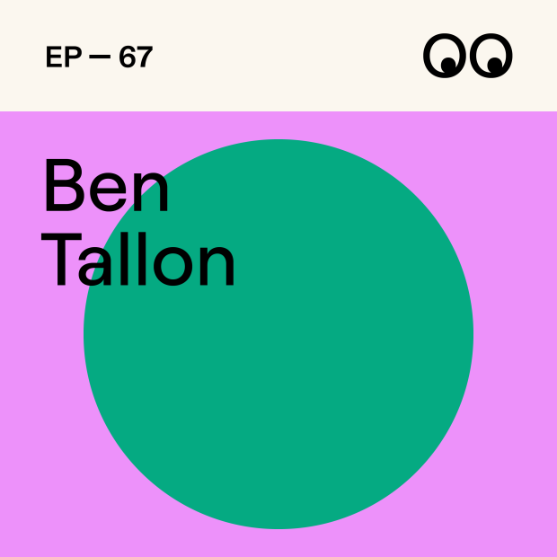 Creative Boom Podcast Episode #67 - The power of perseverance as a creative freelancer, with Ben Tallon