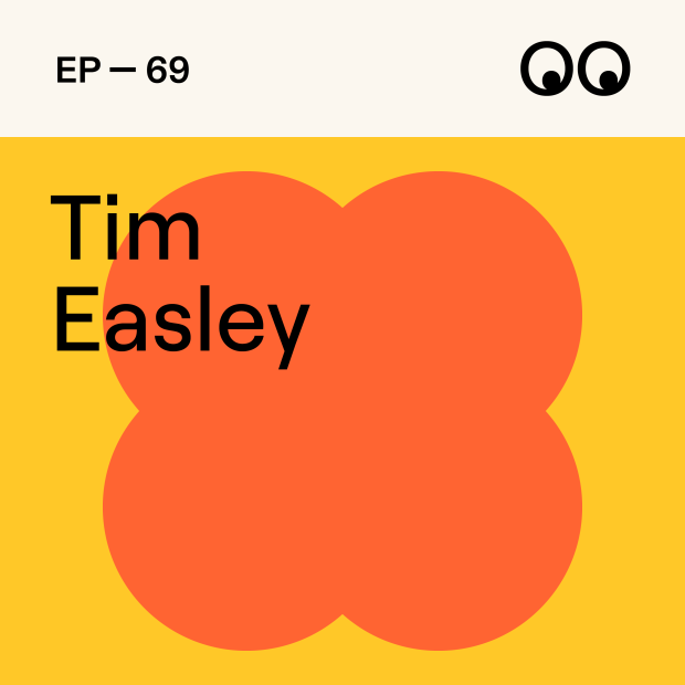 Creative Boom Podcast Episode #69 - The life of a self-taught creative who wants to live forever, with Tim Easley