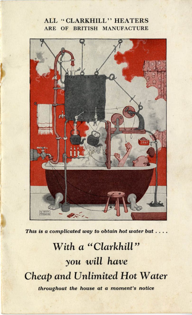 ‘With a Clarkhill You Will Have Cheap and Unlimited Hot Water’, from This is a complicated way to obtain hot water, but . . ., c.1921.