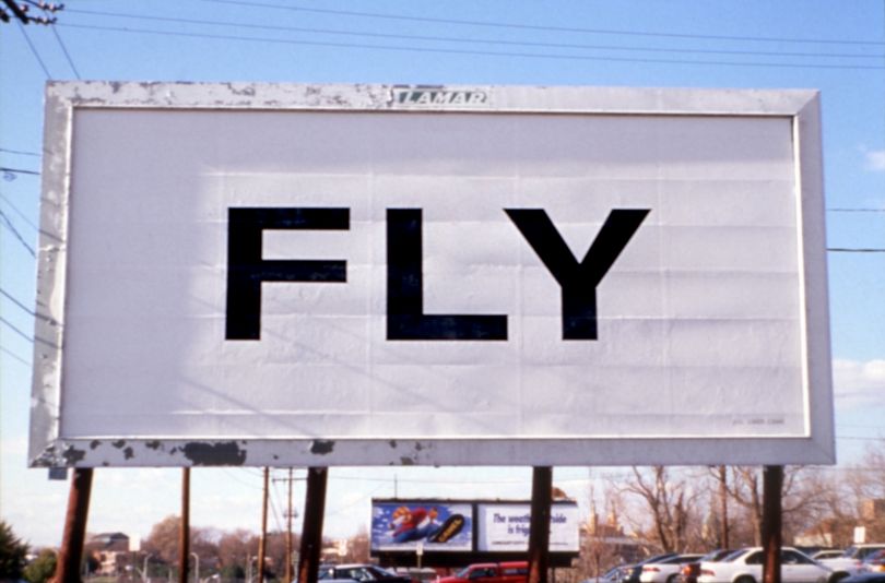 Yoko Ono, FLY (1996), billboard installed in Richmond Virginia. Photo by Stephen Salpukas. Courtesy of Yoko Ono.