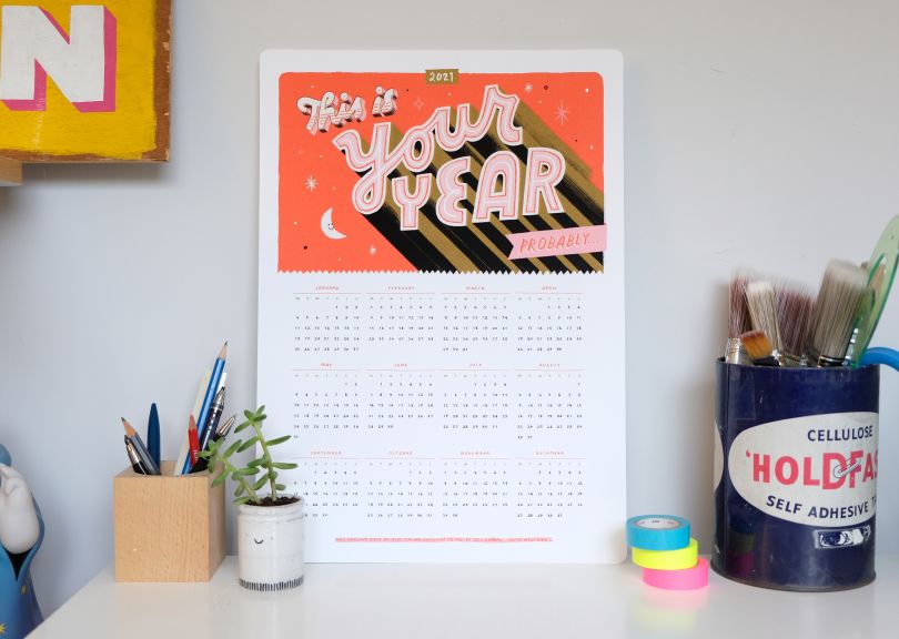 This Is Your Year...Probably calendar by Loz Ives of Idle Letters