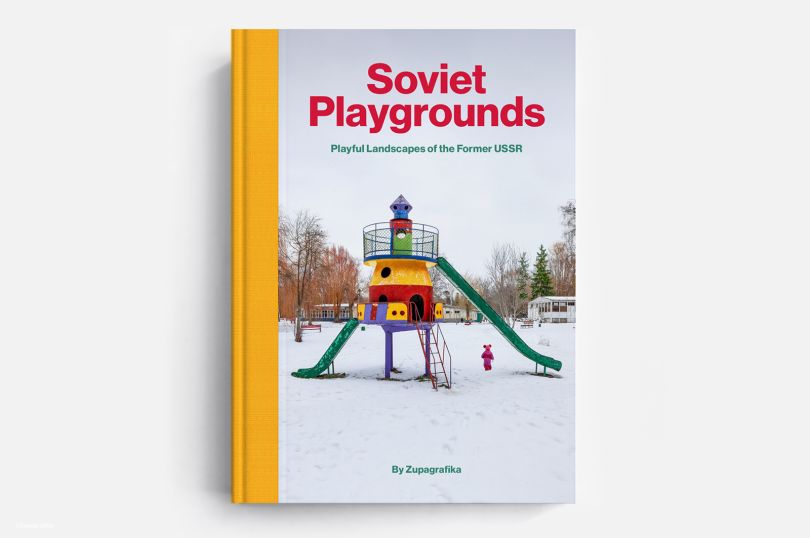 Soviet Playgrounds © Zupagrafika