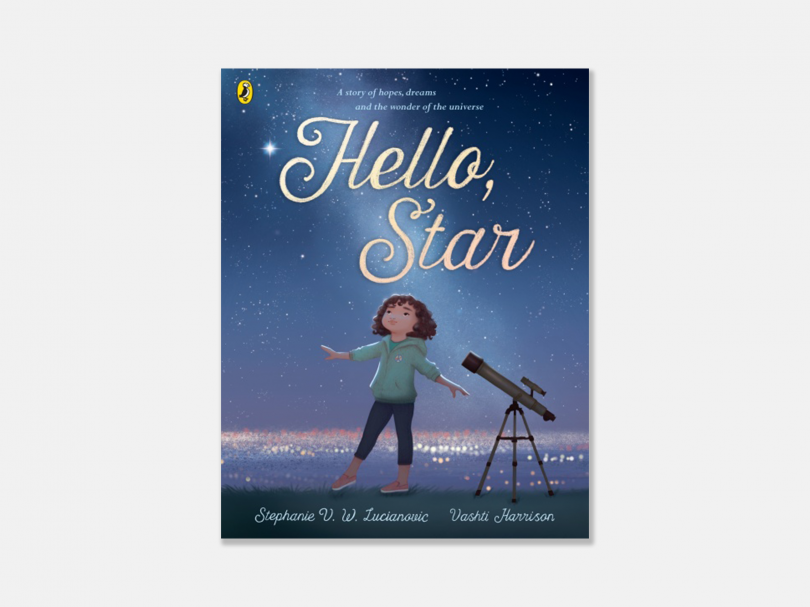 Hello Star by Stephanie VW Lucianovic and Vashti Harrison