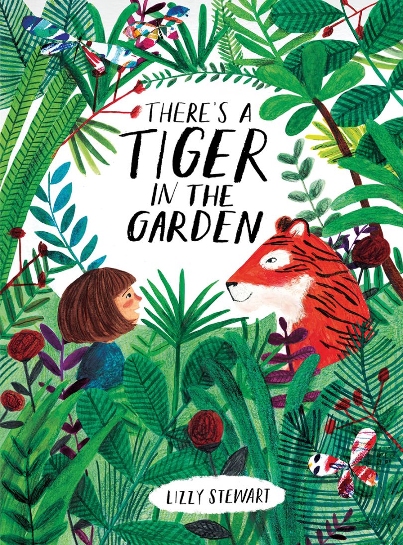 There's a Tiger in the Garden, Courtesy of Lizzy Stewart